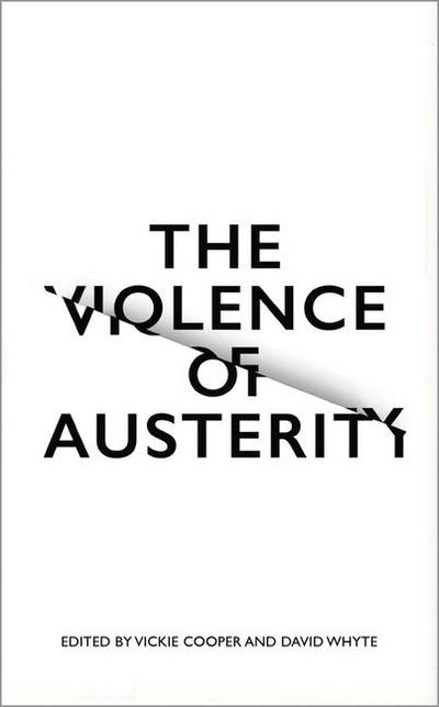 The Violence of Austerity