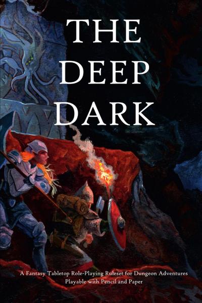 The Deep Dark
