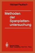 Methoden der Spanplattenuntersuchung