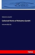Collected Works of Mahatma Gandhi