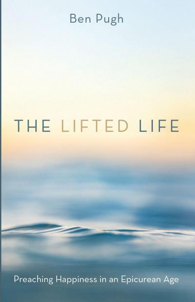 The Lifted Life