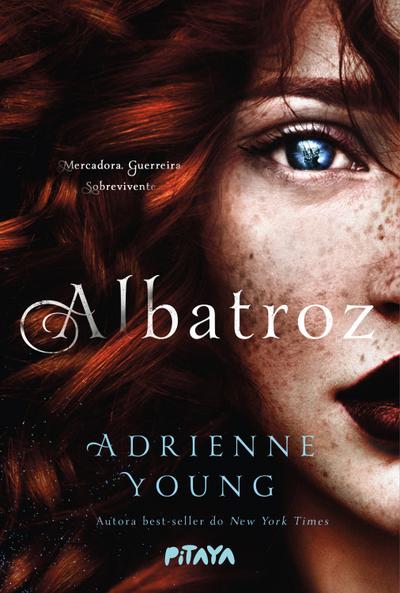 Albatroz – O romance náutico da best-seller Adrienne Young