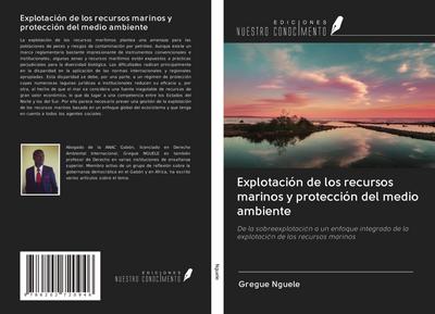 Explotación de los recursos marinos y protección del medio ambiente