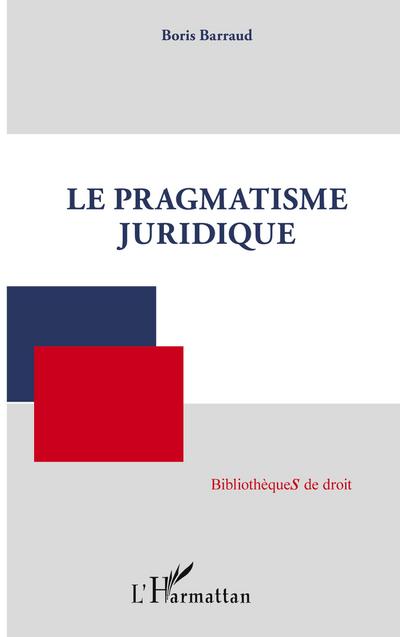 Le pragmatisme juridique
