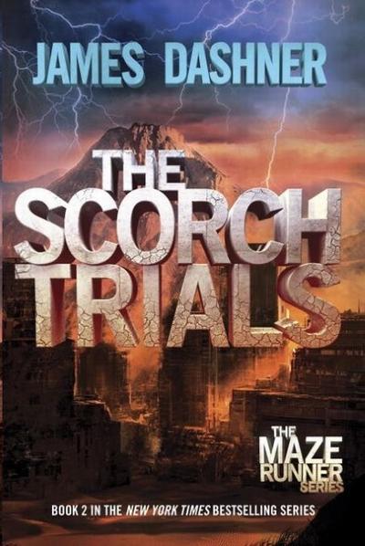 Maze Runner 2. The Scorch Trials