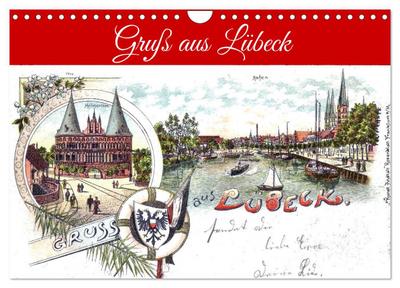 Gruß aus Lübeck (Wandkalender 2026 DIN A4 quer), CALVENDO Monatskalender