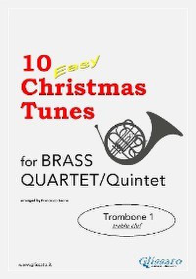 Trombone 1 treble clef part of "10 Easy Christmas Tunes" for Brass Quartet or Quintet
