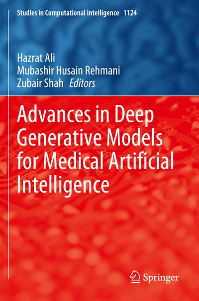 Advances in Deep Generative Models for Medical Artificial Intelligence