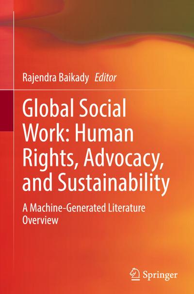 Global Social Work: Human Rights, Advocacy, and Sustainability