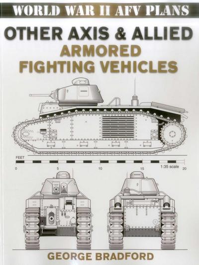 Other Axis & Allied Armored Fighting Vehicles