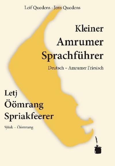 Kleiner Amrumer Sprachführer / Letj Öömrang Spriakfeerer 