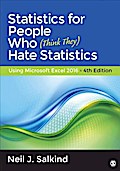 Salkind, N: Statistics for People Who (Think They) Hate Stat