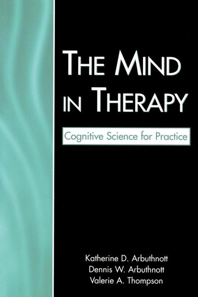 The Mind in Therapy
