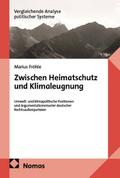 Zwischen Heimatschutz und Klimaleugnung