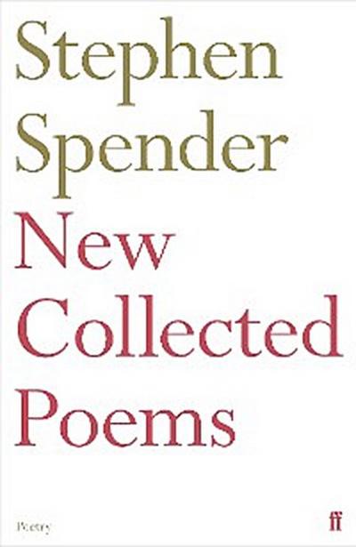 New Collected Poems of Stephen Spender