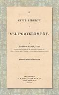 On Civil Liberty and Self-Government (1859)