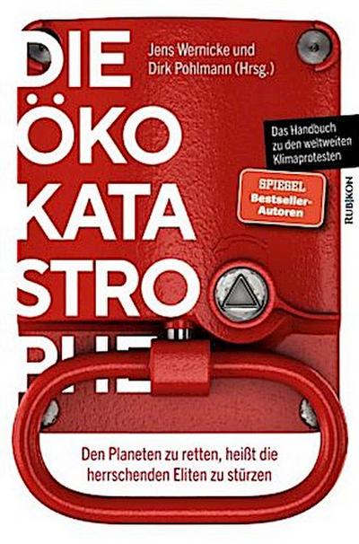 Die Öko-Katastrophe