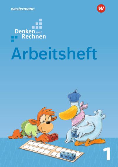 Denken und Rechnen 1. Arbeitsheft. Grundschulen in den östlichen Bundesländern