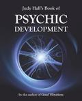 Judy Hall’s Book of Psychic Development