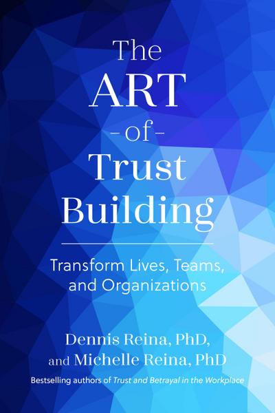The Art of Trust Building