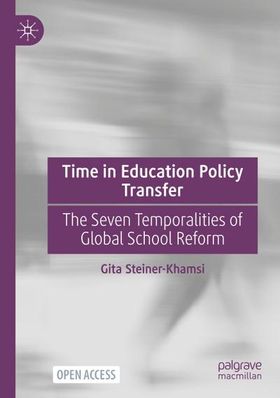 Time in Education Policy Transfer