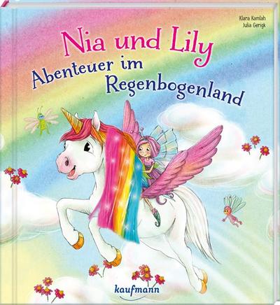 Nia und Lily - Abenteuer im Regenbogenland