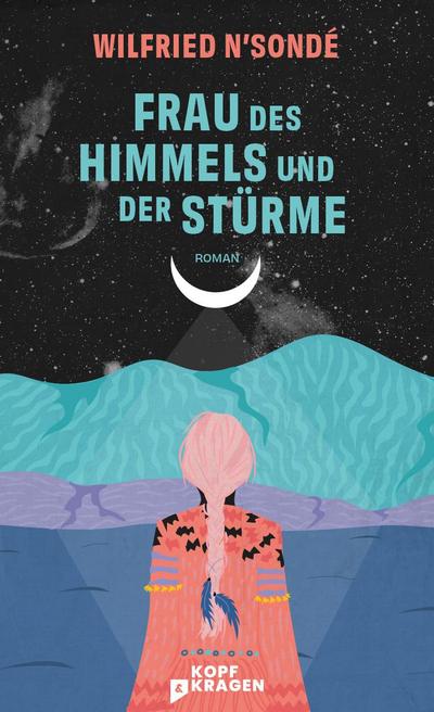 Frau des Himmels und der Stürme