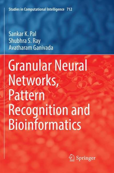 Granular Neural Networks, Pattern Recognition and Bioinformatics