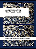 Japan and Britain at War and Peace