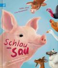 Schlau wie Sau