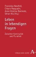 Leben in lebendigen Fragen