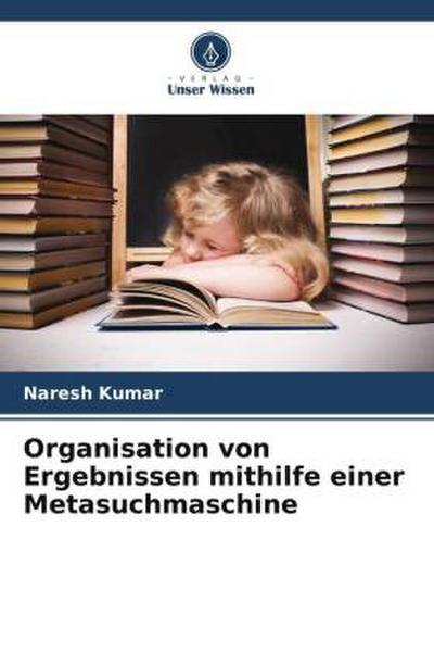 Organisation von Ergebnissen mithilfe einer Metasuchmaschine
