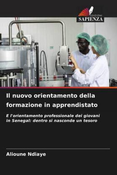 Il nuovo orientamento della formazione in apprendistato