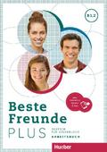 Beste Freunde PLUS B1.2: Deutsch für Jugendliche . ...