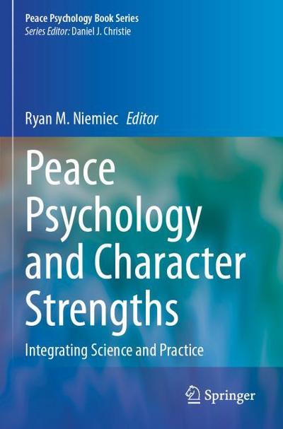 Peace Psychology and Character Strengths