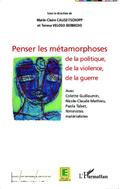 Penser les métamorphoses de la politique, de la vi