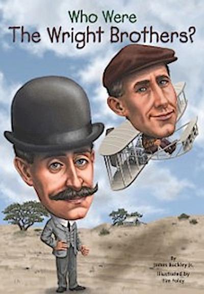 Who Were the Wright Brothers?