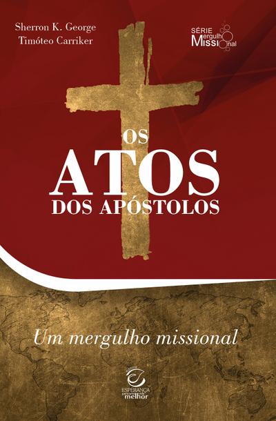 Os Atos dos Apóstolos - eBook