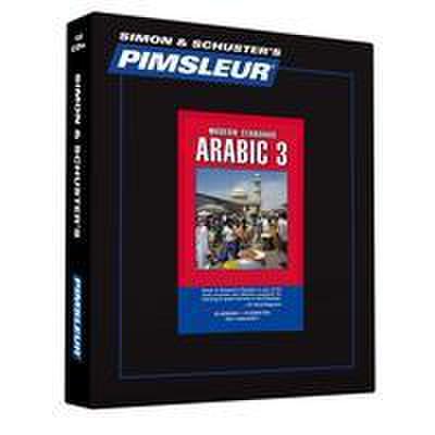 Pimsleur Arabic (Modern Standard) Level 3 CD, 3: Learn to Speak and Understand Modern Standard Arabic with Pimsleur Language Programs