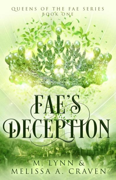 Fae’s Deception: A Fae Fantasy Romance