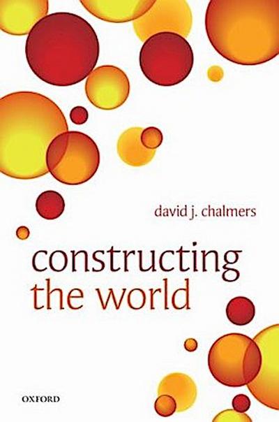 Constructing the World