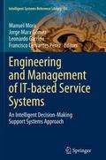 Engineering and Management of IT-based Service Sys