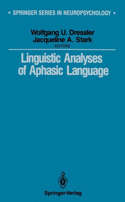Linguistic Analyses of Aphasic Language