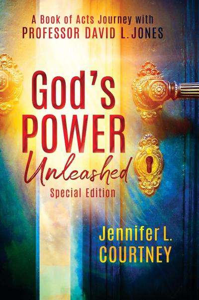 God’s Power Unleashed