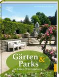 Gärten & Parks in Baden-Württemberg