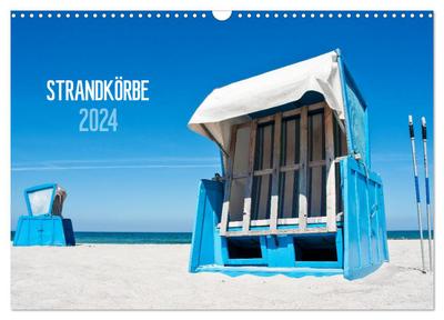Strandkörbe 2024 (Wandkalender 2024 DIN A3 quer), CALVENDO Monatskalender
