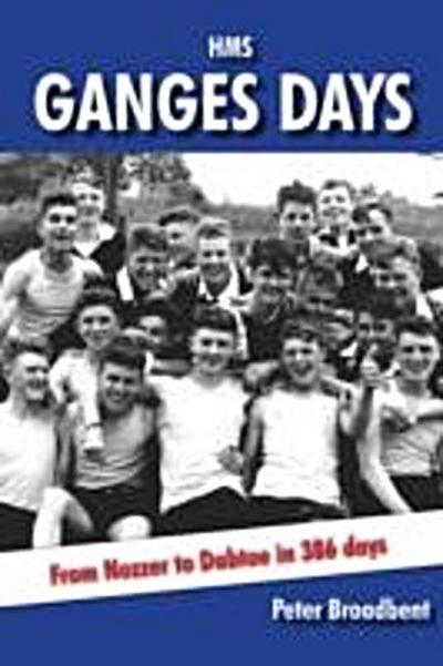 HMS Ganges Days