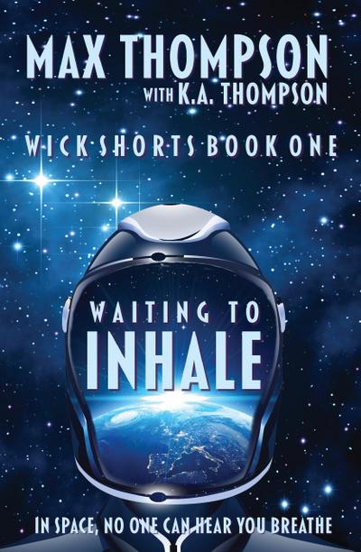 Waiting To Inhale (Wick Shorts, #1)
