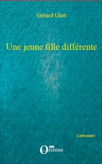 Une jeune fille différente