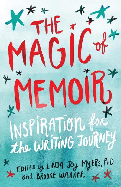 The Magic of Memoir